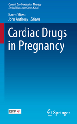 Cardiac Drugs in Pregnancy - 