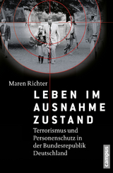 Leben im Ausnahmezustand - Maren Richter