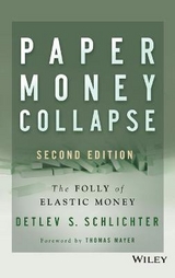 Paper Money Collapse - Schlichter, Detlev S.