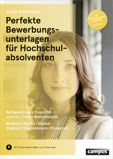 Perfekte Bewerbungsunterlagen für Hochschulabsolventen - Püttjer, Christian; Schnierda, Uwe