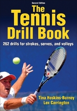 The Tennis Drill Book - Hoskins-Burney, Tina; Carrington, Lex