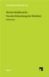 Von der Erforschung der Wahrheit - Nicolas Malebranche