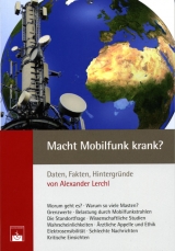 Macht Mobilfunk krank? -  Alexander Lerchl