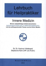 Lehrbuch für Heilpraktiker Bd.1: Innere Medizin - Hildebrand, Hartmut; Kühn, Stephanie
