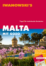 Malta mit Gozo und Comino - Reiseführer von Iwanowski - Annette Kossow