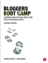 Bloggers Boot Camp - White, Charlie; Biggs, John