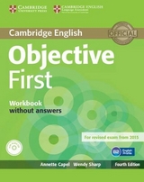 Objective First Workbook without Answers with Audio CD - Capel, Annette; Sharp, Wendy