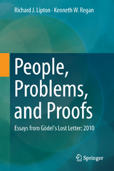 People, Problems, and Proofs - Richard J. Lipton, Kenneth W. Regan