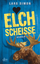 Elchscheiße - Lars Simon