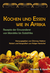 Kochen und Essen wie in Afrika - 