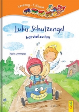 LESEZUG/1. Klasse: Lukis Schutzengel hat viel zu tun - Karin Ammerer