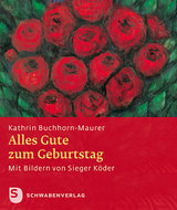 Alles Gute zum Geburtstag! - Kathrin Buchhorn-Maurer