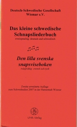 Das kleine schwedische Schnapsliederbuch /Den lilla svenska snapsviseboken - 