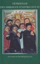 Denkmäler des Amberger Stadtrechts Bd. 3: Privatrechtsurkunden von 1311-1389