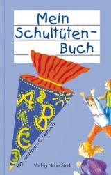 Mein Schultütenbuch - Leitschuh, Marcus C