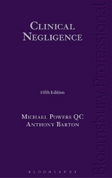 Clinical Negligence - Powers KC, Dr Dr Michael; Barton, Dr Anthony