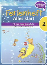 Ferienheft Alles klar! 2. Klasse Volksschule - Grosser, Notburga; Koth, Maria