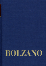 Bernard Bolzano Gesamtausgabe / Reihe II: Nachlaß. B. Wissenschaftliche Tagebücher. Band 16,1: Philosophische Tagebücher 1811-1817 - Bernard Bolzano