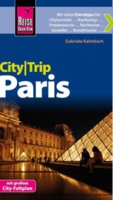 Reise Know-How CityTrip Paris - Kalmbach, Gabriele; Werner, Klaus