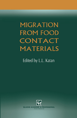 Migration from Food Contact Materials - L.L. Katan