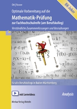 Optimale Vorbereitung auf die Mathematik-Prüfung zur FH-Reife (am Berufskolleg) - Roland Ott, Stefan Rosner