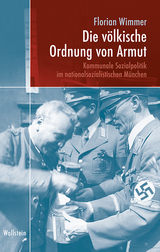 Die völkische Ordnung von Armut - Florian Wimmer