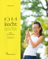 Kim kocht leicht - Sohyi Kim