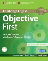 Objective First Teacher's Book with Teacher's Resources CD-ROM - Capel, Annette; Sharp, Wendy