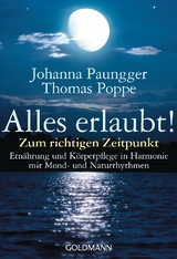 Alles erlaubt! - Paungger, Johanna; Poppe, Thomas