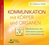 Kommunikation mit Körper und Organen - Stelzl, Diethard