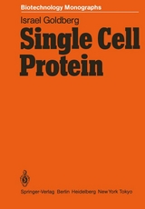 Single Cell Protein - Israel Goldberg