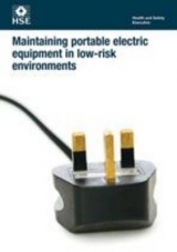 Maintaining portable electric equipment in low-risk environments (pack of 10) - Great Britain: Health and Safety Executive