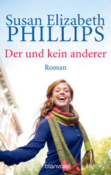 Der und kein anderer - Susan Elizabeth Phillips