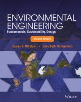 Environmental Engineering - Mihelcic, James R.; Zimmerman, Julie B.