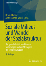 Soziale Milieus und Wandel der Sozialstruktur - 