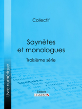 Saynètes et monologues -  Collectif,  Ligaran