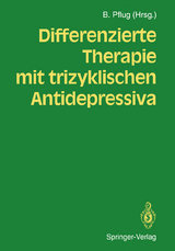 Differenzierte Therapie mit trizyklischen Antidepressiva - 