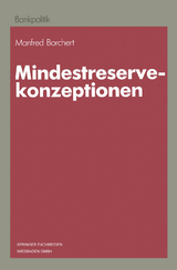 Mindestreservekonzeptionen - Manfred Borchert