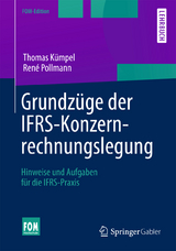 Grundzüge der IFRS-Konzernrechnungslegung - Thomas Kümpel, René Pollmann