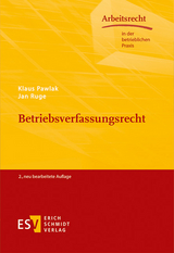 Betriebsverfassungsrecht - Pawlak, Klaus; Ruge, Jan