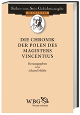 Die Chronik der Polen des Magisters Vincentius - Eduard Mühle