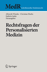 Rechtsfragen der Personalisierten Medizin - 