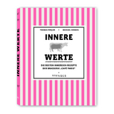 Innere Werte - Thomas Pincon, Michael Hermes, Ansgar Pudenz, Rainer Schillings