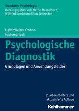 Psychologische Diagnostik - Krohne, Heinz Walter; Hock, Michael