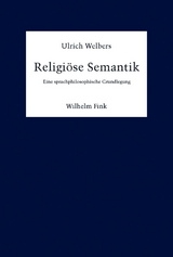 Religiöse Semantik - Ulrich Welbers