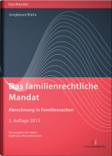 Das familienrechtliche Mandat - Sabine Jungbauer, Jeanette Blaha