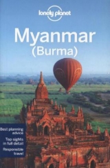 Lonely Planet Myanmar (Burma) -  Lonely Planet, Simon Richmond, Austin Bush, David Eimer, Mark Elliott