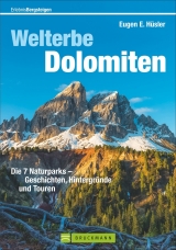 Welterbe Dolomiten - Eugen E. Hüsler