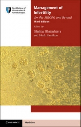 Management of Infertility for the MRCOG and Beyond - Bhattacharya, Siladitya; Hamilton, Mark
