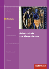 Arbeitshefte zur Geschichte / Arbeitsheft zur Geschichte - Paul, Karsten